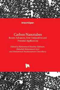Carbon Nanotubes : Recent Advances, New Perspectives and Potential Applications