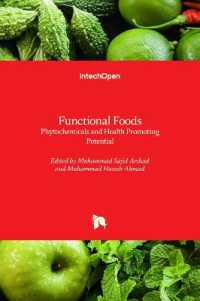 Functional Foods : Phytochemicals and Health Promoting Potential
