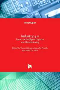 Industry 4.0 : Impact on Intelligent Logistics and Manufacturing