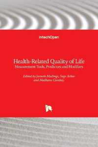 Health-Related Quality of Life : Measurement Tools, Predictors and Modifiers