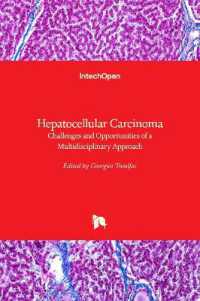 Hepatocellular Carcinoma : Challenges and Opportunities of a Multidisciplinary Approach