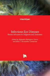 Infectious Eye Diseases : Recent Advances in Diagnosis and Treatment