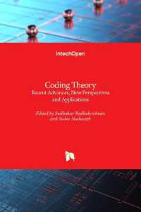 Coding Theory : Recent Advances, New Perspectives and Applications