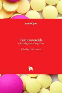 Corticosteroids : A Paradigmatic Drug Class