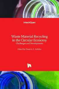 Waste Material Recycling in the Circular Economy : Challenges and Developments