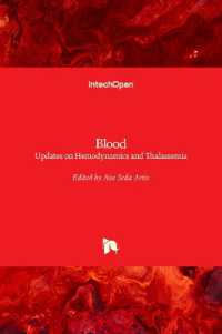 Blood : Updates on Hemodynamics and on Thalassemia