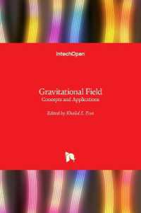 Gravitational Field : Concepts and Applications