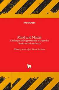 Mind and Matter : Challenges and Opportunities in Cognitive Semiotics and Aesthetics