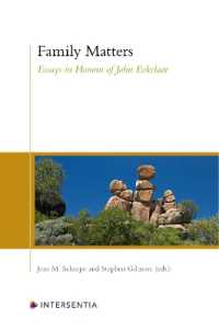 Family Matters : Essays in Honour of John Eekelaar