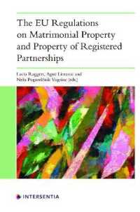 The EU Regulations on Matrimonial Property and Property of Registered Partnerships