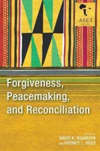 Forgiveness, Peacemaking, and Reconciliation (Africa Society of Evangelical Theology Series)