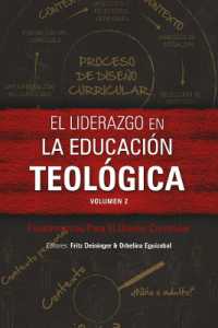 El liderazgo en la educación teológica, volumen 2 : Fundamentos Para El Diseño Curricular (Icete Series)