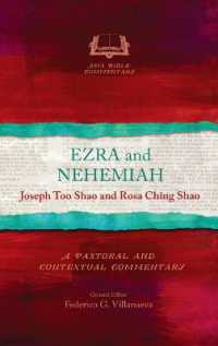 Ezra and Nehemiah : A Pastoral and Contextual Commentary