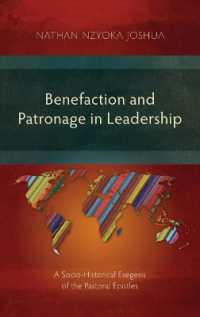 Benefaction and Patronage in Leadership : A Socio-Historical Exegesis of the Pastoral Epistles
