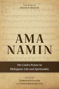 Ama Namin : The Lord's Prayer in Philippine Life and Spirituality