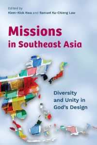 Missions in Southeast Asia : Diversity and Unity in God's Design