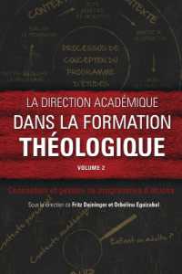 La direction académique dans la formation théologique, volume 2 : Conception et gestion de programmes d'études (Collection Icete)