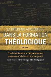 La direction académique dans la formation théologique, volume 3 : Fondements pour le développement professionnel du corps enseignant (Icete Series)