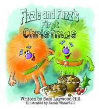 Fizzle and Fuzz's First Christmas -- Hardback