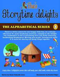Sue's Storytime Delights : Revised Edition Book 3 (Alphabetical Series)