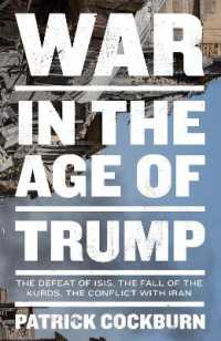 トランプ時代の戦争<br>Behind Enemy Lies : War, News and Chaos in the Middle East