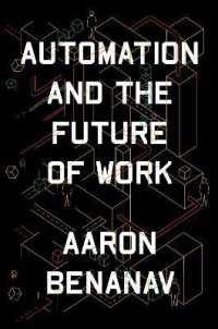 Automation and the Future of Work -- Hardback