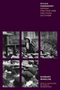 Sylvia Pankhurst : Sexual Politics and Political Activism (Feminist Classics)