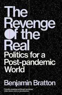 現実による復讐：ポスト・パンデミック時代の政治学<br>The Revenge of the Real : Politics for a Post-Pandemic World