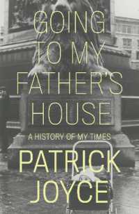 Going to My Father's House : A History of My Times