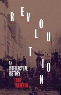 Revolution : An Intellectual History