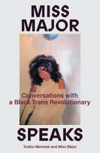 Miss Major Speaks : Conversations with a Black Trans Revolutionary