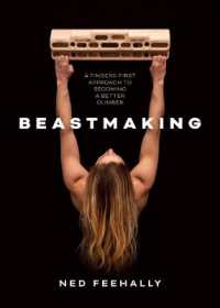 Beastmaking : A fingers-first approach to becoming a better climber