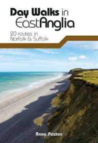 Day Walks in East Anglia : 20 routes in Norfolk & Suffolk (Day Walks)