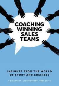 Coaching Winning Sales Teams : Insights from the World of Sport and Business