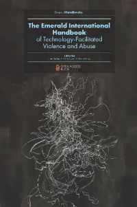 The Emerald International Handbook of Technology-Facilitated Violence and Abuse (Emerald Studies in Digital Crime, Technology and Social Harms)