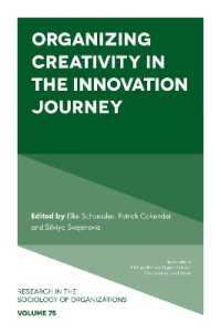 Organizing Creativity in the Innovation Journey (Research in the Sociology of Organizations)