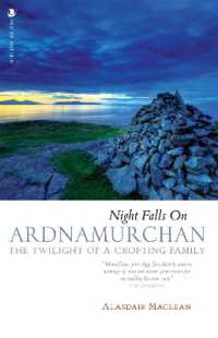Night Falls on Ardnamurchan : The Twilight of a Crofting Family