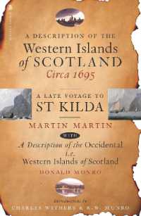 A Description of the Western Islands of Scotland, Circa 1695 : A Late Voyage to St Kilda