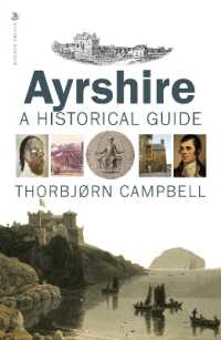 Ayrshire : A Historical Guide (Birlinn Historical Guides)