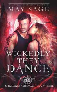 Wickedly They Dance (After Darkness Falls)