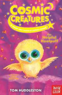Cosmic Creatures: The Helpful Hootpuff (Cosmic Creatures)