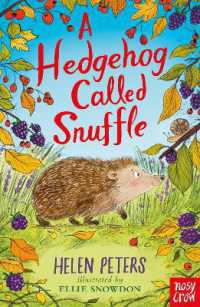 A Hedgehog Called Snuffle (The Jasmine Green Series)