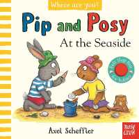 Pip and Posy, Where Are You? at the Seaside (A Felt Flaps Book) (Pip and Posy) （Board Book）