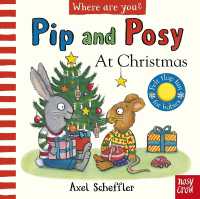 Pip and Posy, Where Are You? at Christmas (A Felt Flaps Book) (Pip and Posy) （Board Book）