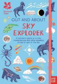 National Trust: Out and about Sky Explorer: a children's guide to clouds, constellations and other amazing things to spot in the sky (Out and about)