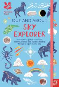 National Trust: Out and about Sky Explorer: A children's guide to clouds, constellations and other amazing things to spot in the sky (Out and about)