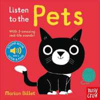 Listen to the Pets (Listen to the...) （Board Book）