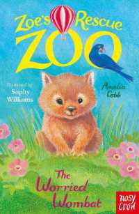 Zoe's Rescue Zoo: the Worried Wombat (Zoe's Rescue Zoo)