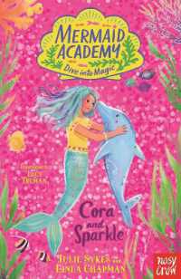 Mermaid Academy: Cora and Sparkle (Mermaid Academy)