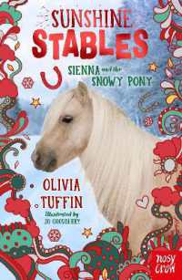 Sunshine Stables: Sienna and the Snowy Pony (Sunshine Stables)